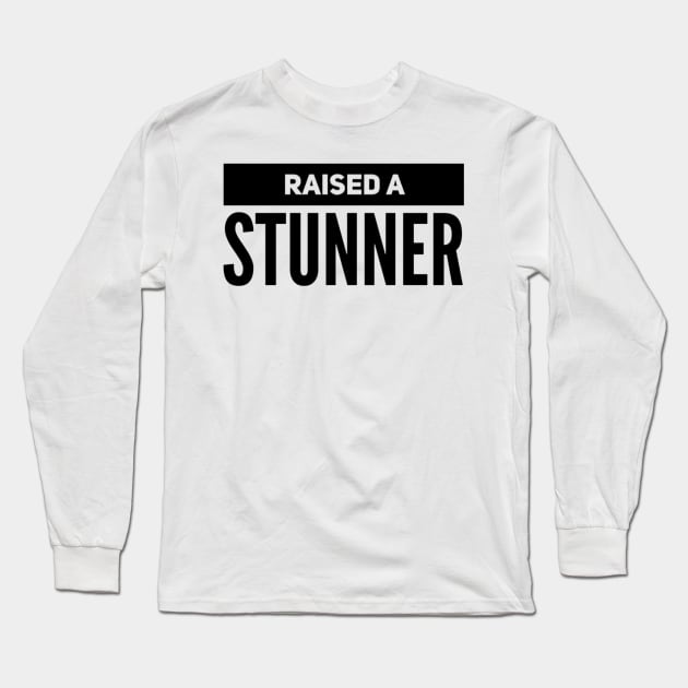 Raised a Stunner Long Sleeve T-Shirt by SoccerFam